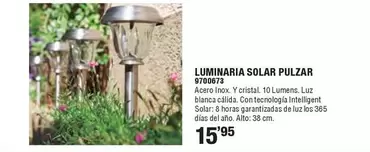 Oferta de Luminaria Solar Pulzar por 15,95€ en Cofac