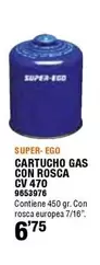 Oferta de Super Ego - Cartucho Gas Con Rosca Cv 470 por 6,75€ en Cofac