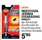 Oferta de Orion - Insecticida Jeringa Cucarachas por 5,95€ en Cofac