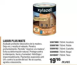 Oferta de Xylazel - Lasur Plus Mate por 19,95€ en Cofac