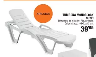 Oferta de Blanco - Tumbona Monoblock por 39,95€ en ferrOkey