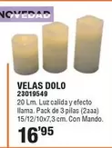 Oferta de Velas Dolo 23019549 por 16,95€ en ferrOkey