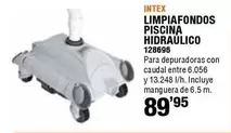 Oferta de Intex - Limpiafondos Piscina Hidraulico por 89,95€ en ferrOkey