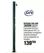 Oferta de Gre - Ducha Solar Jardin  por 139€ en ferrOkey