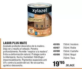 Oferta de Xylazel - Lasur Plus Mate por 19,95€ en ferrOkey