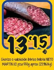 Oferta de Nieto Martín - Chorizo O Sachichon Iberico Bellota por 13,15€ en Cash Fresh