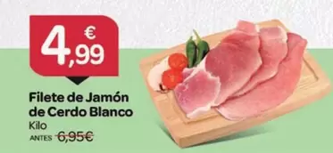 Oferta de Filete De Jamon De Cerdo Blanco por 4,99€ en Supermercados El Jamón