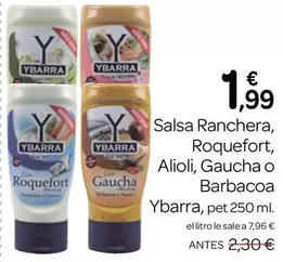 Oferta de Ybarra - Salsa Ranchera/ Roquefort/ Alioli/ Gaucha O Barbacoa por 1,99€ en Supermercados El Jamón