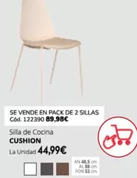 Oferta de Silla De Cocina Cushion por 44,99€ en Conforama