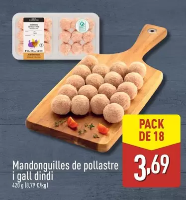 Oferta de Mandonguilles De Pollastre I Gall Dindi por 3,69€ en ALDI
