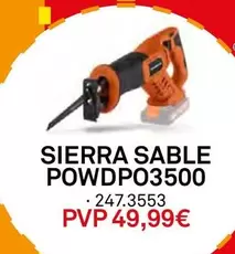 Oferta de Sierra Sable POWDPO3500  por 49,99€ en Bricoking