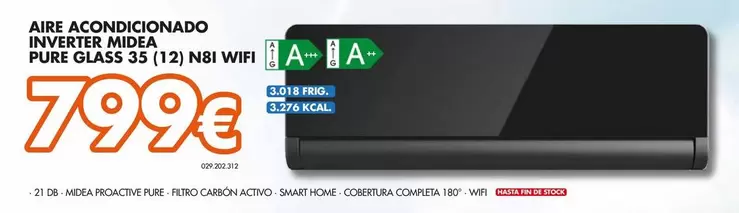 Oferta de Midea - Aire Acondicionado Inverter Pure Glass 35 (12) N81 Wifi por 799€ en Expert