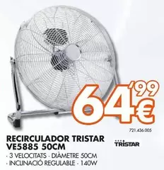 Oferta de Tristar - Recirculador VE5885 50Cm por 64,99€ en Expert