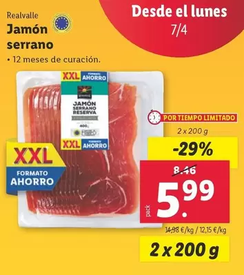 Oferta de Realvalle - Jamon Serrano por 5,99€ en Lidl