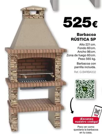 Oferta de Barbacoa Sp Rustica por 525€ en Grup Gamma