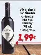 Oferta de Monte Ducay - Vino Tinto Crianza 75 Cl por 1,99€ en Supermercados Piedra