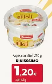 Oferta de Rikisssimo - Papas Con Alioli por 1,2€ en SPAR Lanzarote