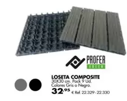 Oferta de Profer Green - Loseta Composite por 32,95€ en Coferdroza