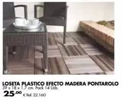 Oferta de Loseta Plastico Madera Pontarolo por 25€ en Coferdroza