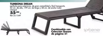 Oferta de Tumbona Dream por 55€ en Coferdroza