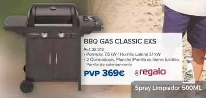 Oferta de Bbq Gas Classic Exs por 369€ en Coferdroza