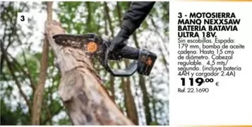 Oferta de Motosierra Mano Nexxaw Bateria Ultra 18v por 119€ en Coferdroza