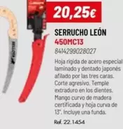 Oferta de Tres - Serrucho León por 20,25€ en Coferdroza