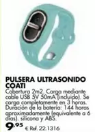 Oferta de Pulsera Ultrasonido Coati por 9,95€ en Coferdroza