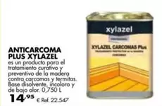 Oferta de Xylazel - Anticarcoma Plus por 14,95€ en Coferdroza