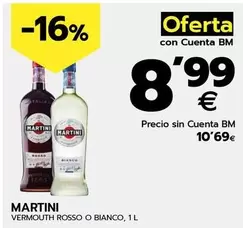 Oferta de Martini - Vermouth Rosso O Bianco por 10,69€ en BM Supermercados