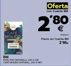 Oferta de Bm - Cafe Molido Natural por 2,95€ en BM Supermercados