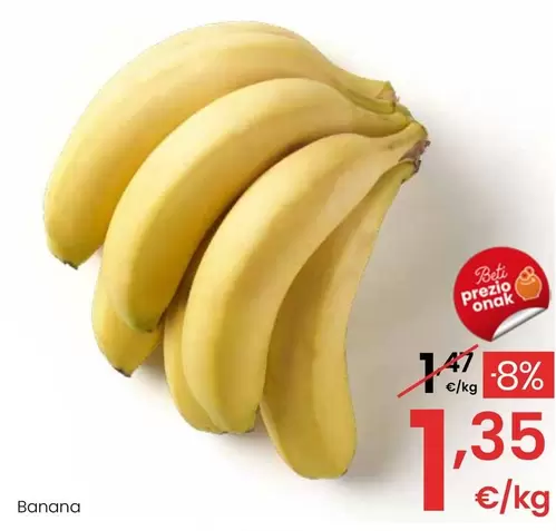 Oferta de Banana por 1,35€ en Eroski