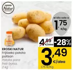 Oferta de Eroski Natur - Patata Para Freir Bolsa por 3,49€ en Eroski