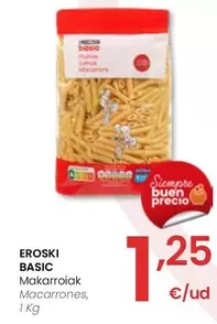 Oferta de Eroski Basic - Macarrones por 1,25€ en Eroski