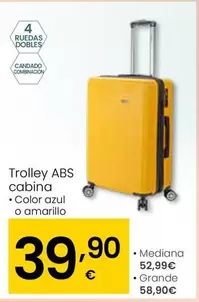 Oferta de Trolley Abs Cabina por 39,9€ en Eroski