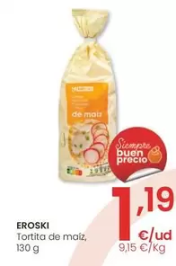 Oferta de Eroski - Tortita De Maiz por 1,19€ en Eroski