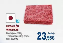 Oferta de Medallon Wagyu A5 por 23,95€ en Makro