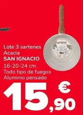 Oferta de San Ignacio - Lote 3 Sartenes Acacia por 15,9€ en Supeco