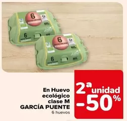 Oferta de García Puente - En Huevo Ecológico Clase M en Carrefour