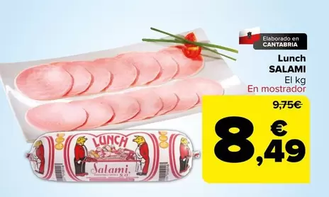 Oferta de Lanch Salami por 8,49€ en Carrefour