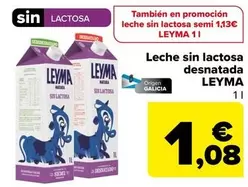 Oferta de Leyma - Leche Sin Lactosa Desnatada por 1,08€ en Carrefour