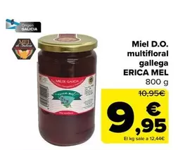 Oferta de Miel D.O. Multifloral Gallega/ Erica Mel por 9,95€ en Carrefour
