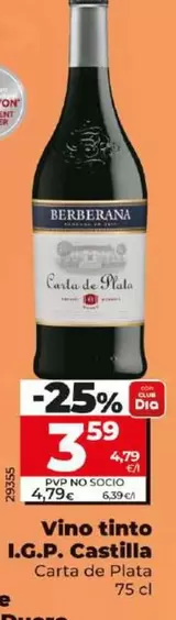 Oferta de Carta De Plata - Vino Tinto I.g.p. Castilla 75 Cl por 3,59€ en Dia