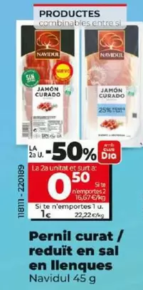Oferta de Navidul - Jamón Curado Reducido En Sal En Lonchas 45 G por 1€ en Dia