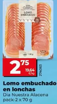Oferta de Dia Nuestra Alacena - Lomo Embuchado En Lonchas Pack-2 X 70 G por 2,75€ en Dia