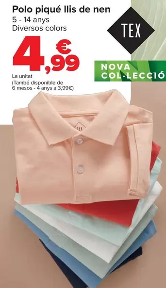 Oferta de TEX - Polo Piqué Liso Nino por 4,99€ en Carrefour