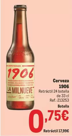 Oferta de 1906 - Cerveza por 0,75€ en Makro