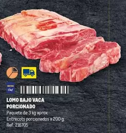 Oferta de Chef - Lomo Bajo Vaca Porcionado en Makro