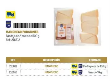 Oferta de Chef - Manchego Porciones en Makro