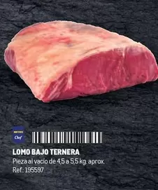 Oferta de Chef - Lomo Bajo Ternera en Makro